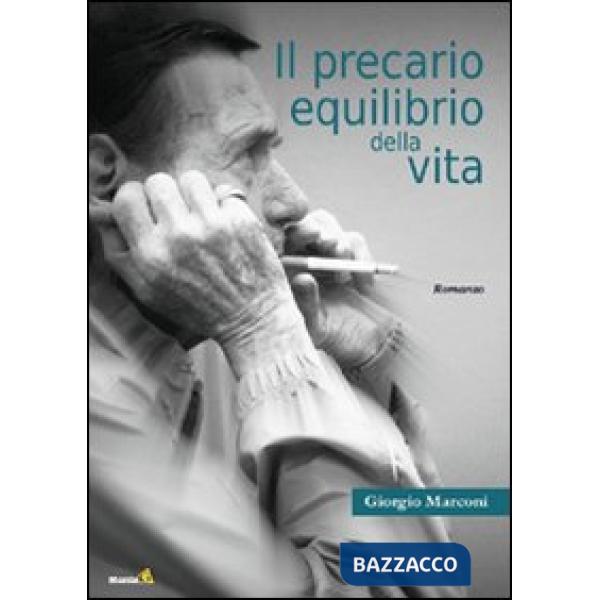 Precario equilibrio della vita (Il)