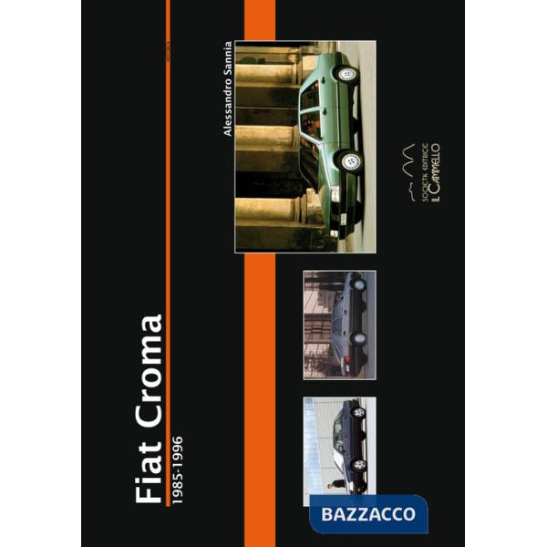 Fiat Croma. 1985-1996