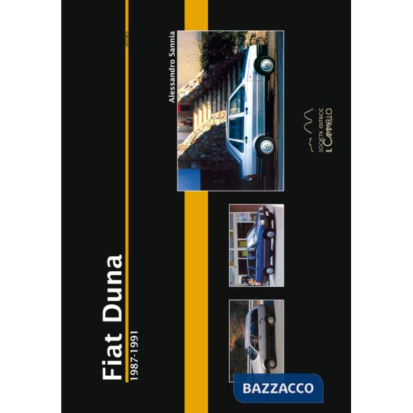 Fiat Duna. 1987-1991. Ediz. illustrata