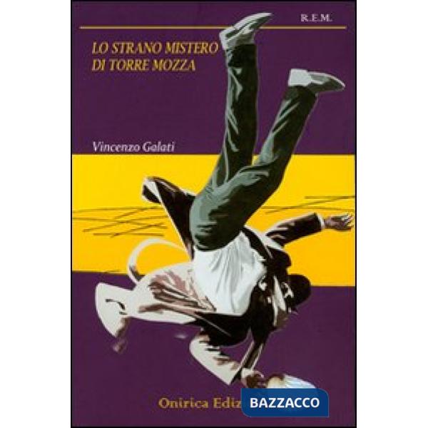 Strano mistero di Torre Mozza (Lo)