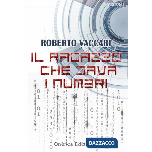 Ragazzo che dava i numeri (Il)
