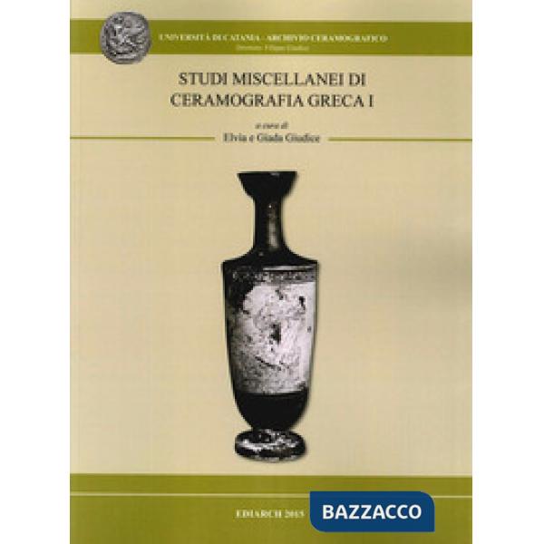 Studi miscellanei di ceramografia greca