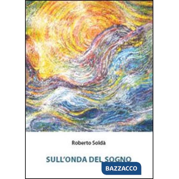 Sull'onda del sogno