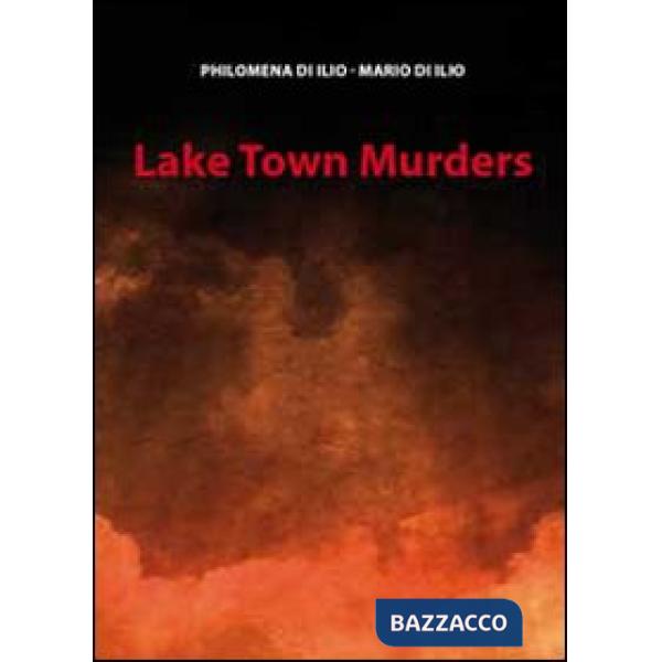 Lake town murders
