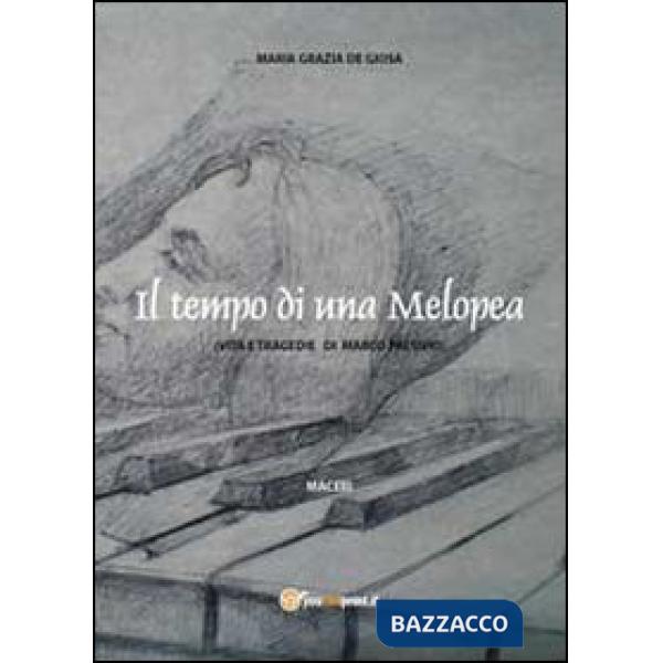 Tempo di una Melopeasitori. Con CD Audio (Il)
