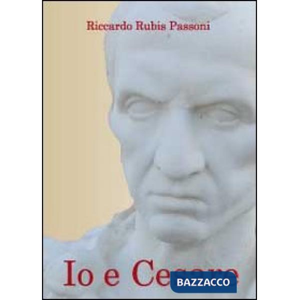 Io e Cesare