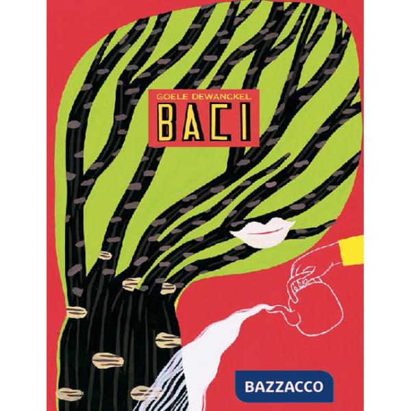 Baci. Ediz. a colori