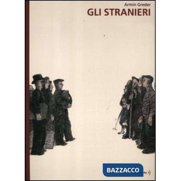 Stranieri. Ediz. a colori (Gli)