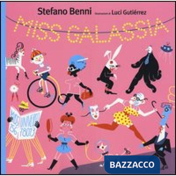 Miss Galassia. Ediz. illustrata