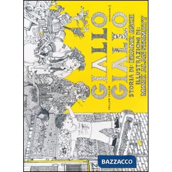 Giallo giallo-yellow yellow. Ediz. bilingue