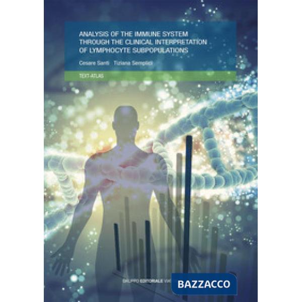 Analysis of the immune system through the clinical interpretation of lymphocyte 