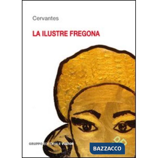 Illustre fregona. Illustre sguattera