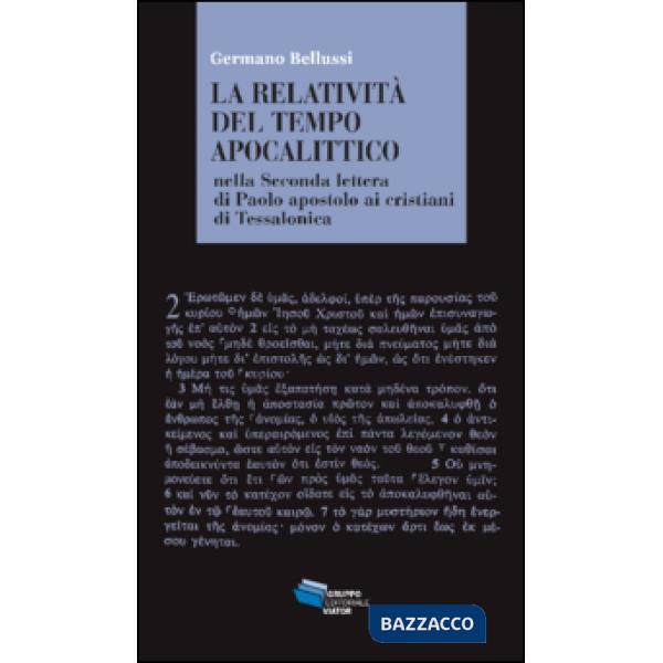 Relatività del tempo apocalittico nella seconda lettera di Paolo apostolo ai cri