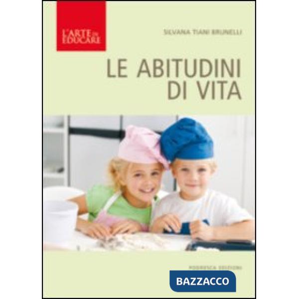 Abitudini di vita (Le)