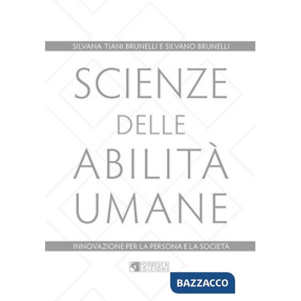 Scienze delle abilità umane. Innovazione per la persona e la società