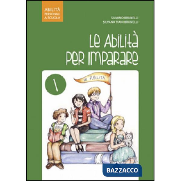 Abilità per imparare. Per la Scuola elementare (Le)