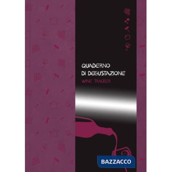 Quaderno di degustazione. Wine Tracker