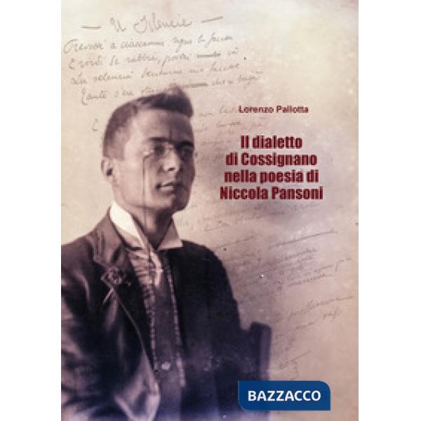 Dialetto di Cossignano nella poesia di Niccola Pansoni (Il)