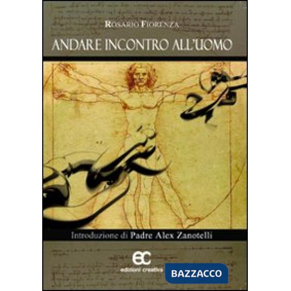 Andare incontro all'uomo