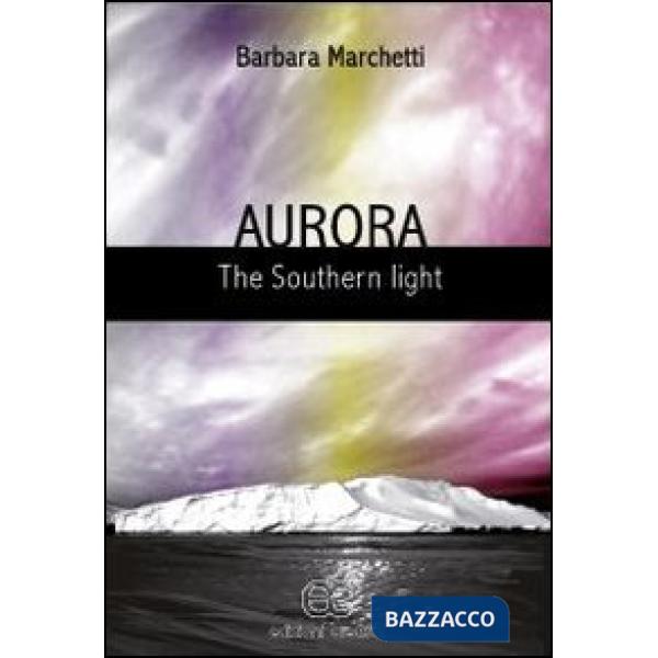 Aurora. The southern light