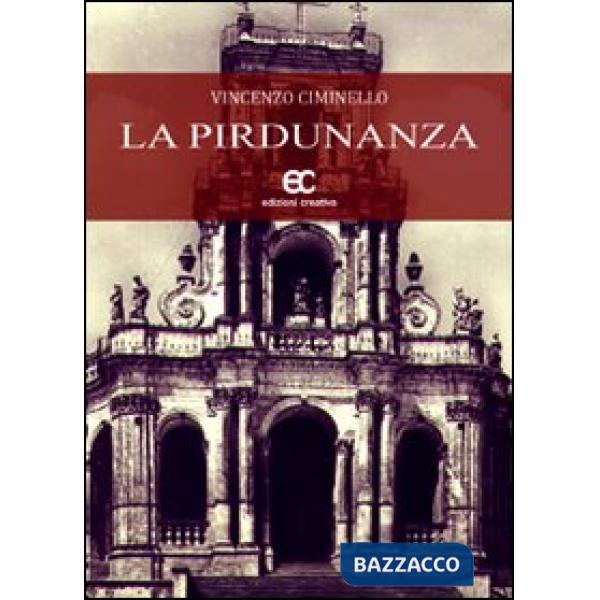 Pirdunanza (La)
