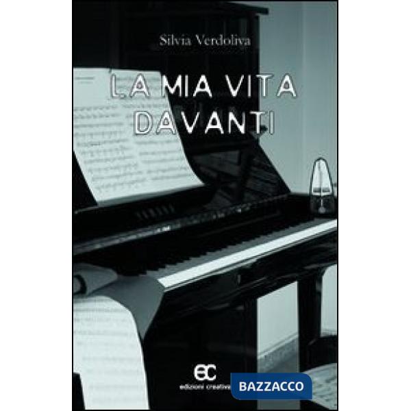 Mia vita davanti (La)