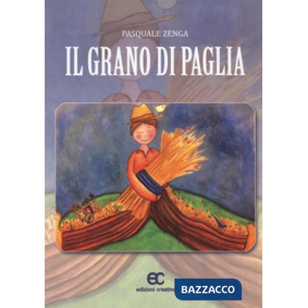 Grano di paglia (Il)