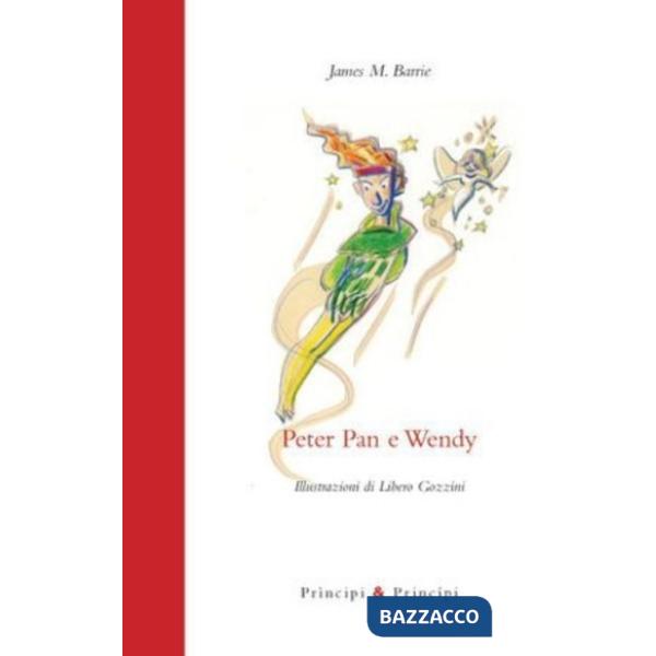 Peter Pan e Wendy. Ediz. illustrata