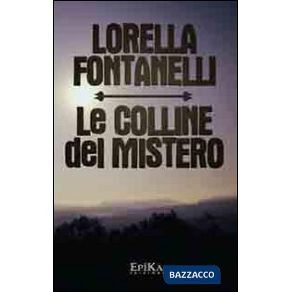 Colline del mistero (Le)