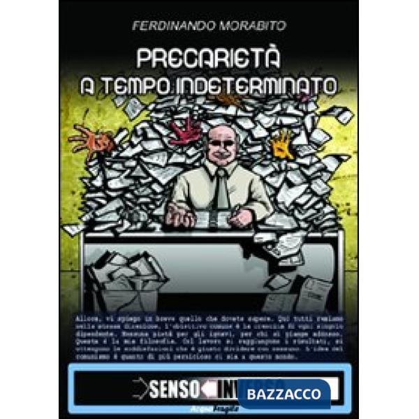 Precarietà a tempo indeterminato