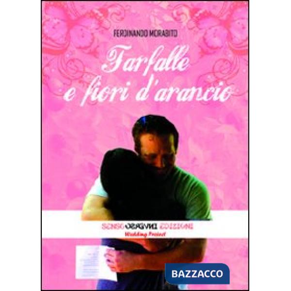 Farfalle e fiori d'arancio