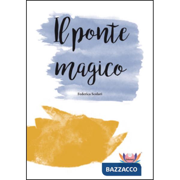 Ponte magico (Il)