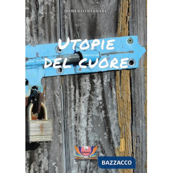 Utopie del cuore