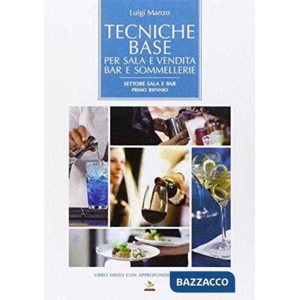 TECNICHE BASE PER SALA E VENDITA BAR E SOMMELLERIE