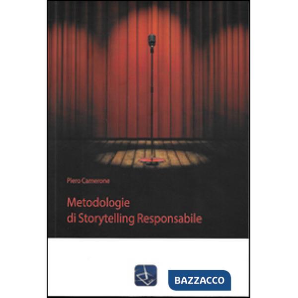 Metodologie di Storytelling responsabile