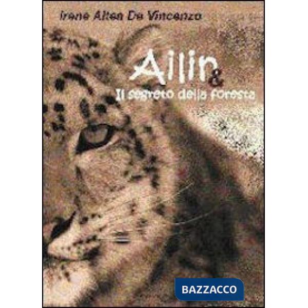 Ailin e il segreto della foresta