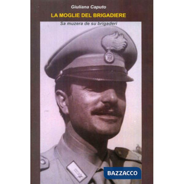 Moglie del brigadiere-Sa muzera de su brigadieri (La)