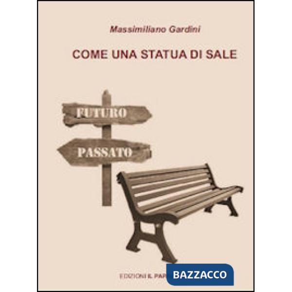 Come una statua di sale