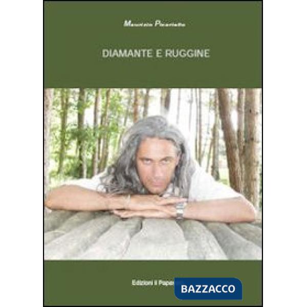 Diamante e ruggine
