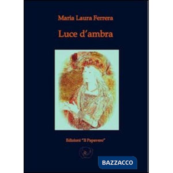 Luce d'ambra