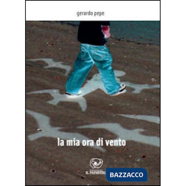 Mia ora di vento (La)