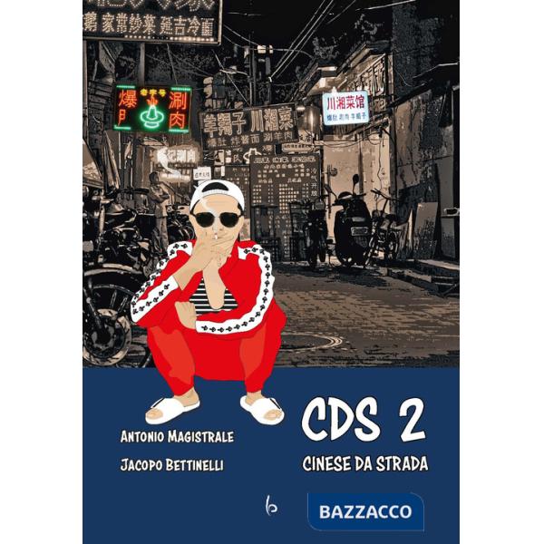 CDS Cinese Da Strada. Vol. 2