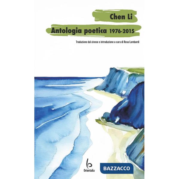 Chen Li, antologia poetica 1976-2015