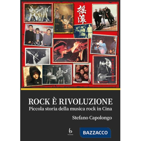 Rock è rivoluzione. Piccola storia della musica rock in Cina