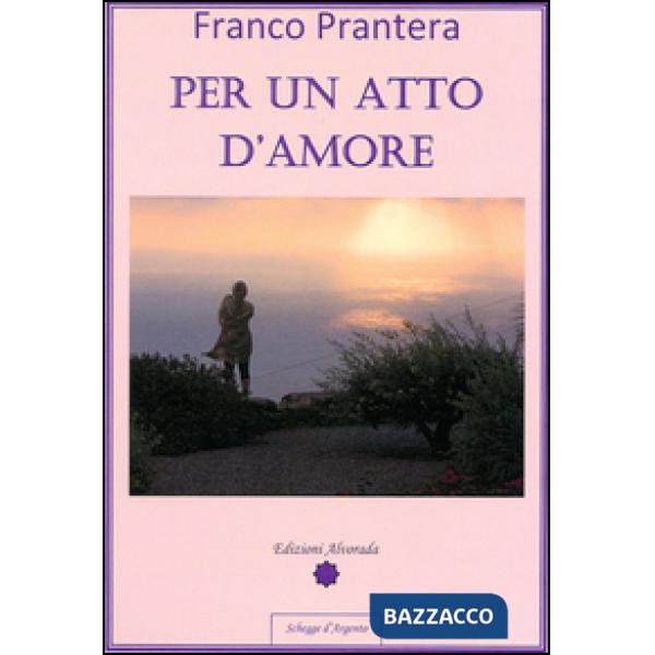 Per un atto d'amore