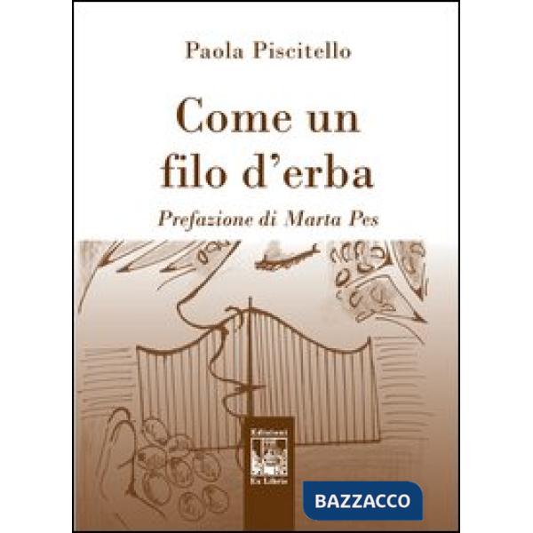 Come un filo d'erba