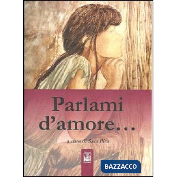 Parlami d'amore...