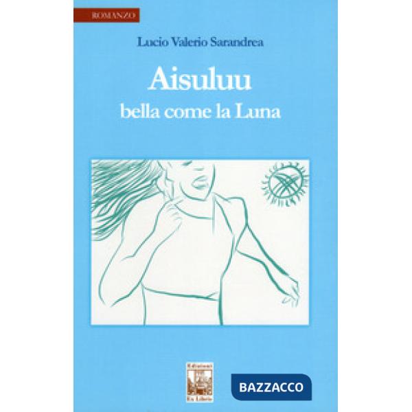 Aisuluu. Bella come la luna