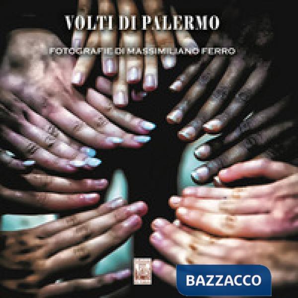 Volti di Palermo. Ediz. illustrata