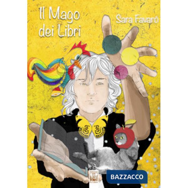 Mago dei libri. Ediz. illustrata (Il)